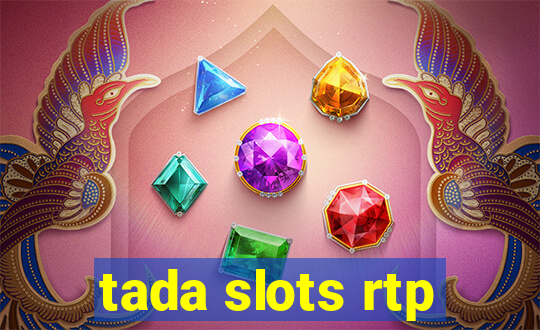 tada slots rtp